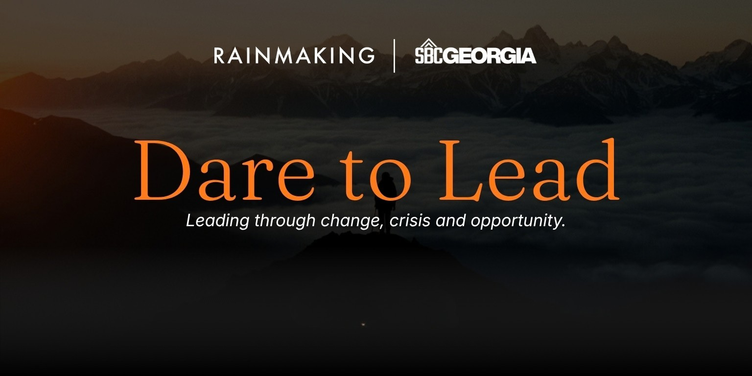 Dare to Lead event banner: a lone figure on a mountain peak above the clouds at sunrise, with Rainmaking and SBC Georgia logos